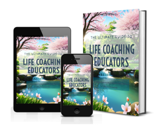 The Ultimate Guide to Life Coaching Educators