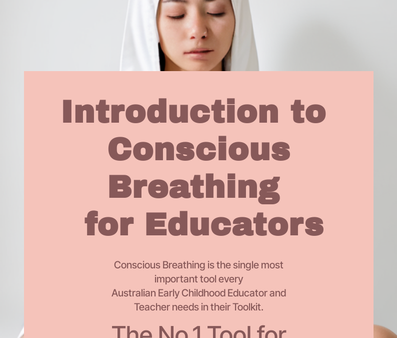 Conscious Breathing for Educators: Easy Learning Plan